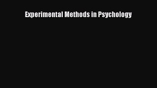 Read Experimental Methods in Psychology PDF Online