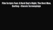Read Film Scripts Four: A Hard Day's Night The Best Man Darling - Classic Screenplays Ebook