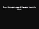 [PDF] Greed Lust and Gender: A History of Economic Ideas Read Online