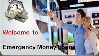Emergency Money Loans – Obtain No Fee Short Term Cash Loans Today