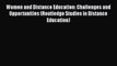 Read Women and Distance Education: Challenges and Opportunities (Routledge Studies in Distance