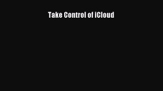 Read Take Control of iCloud Ebook Free
