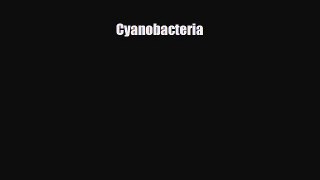 Read Cyanobacteria PDF Full Ebook