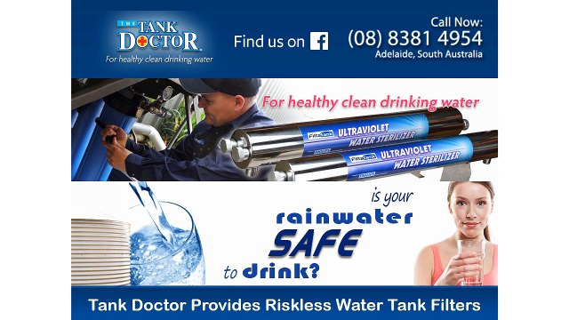 Tank Doctor Provides Riskless Water Tank Filters