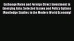 [PDF] Exchange Rates and Foreign Direct Investment in Emerging Asia: Selected Issues and Policy
