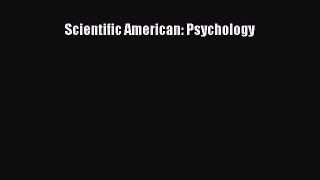 Download Scientific American: Psychology Ebook Online