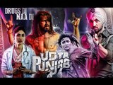 Udta Punjab | Full Movie | Shahid Kapoor, Alia Bhatt, Kareena Kapoor & Diljit Dosanjh | Review