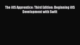Read The iOS Apprentice: Third Edition: Beginning iOS Development with Swift E-Book Free