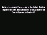 [PDF] Natural Language Processing in Medicine: Design Implementation and Evaluation of an Analyser