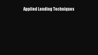 [PDF] Applied Lending Techniques Read Online