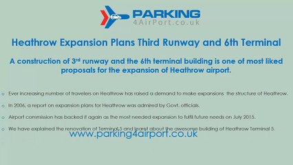 Heathrow Expansion Plans Third Runway and 6th Terminal