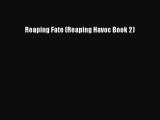 [PDF] Reaping Fate (Reaping Havoc Book 2) Free Books