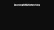 Read Learning RHEL Networking ebook textbooks