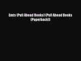 Read Emts (Pull Ahead Books) (Pull Ahead Books (Paperback)) Ebook Free