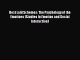 Read Best Laid Schemes: The Psychology of the Emotions (Studies in Emotion and Social Interaction)