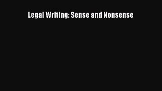 Read Book Legal Writing: Sense and Nonsense E-Book Free