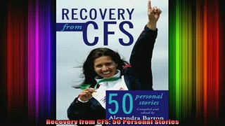 READ book  Recovery from CFS 50 Personal Stories Full EBook