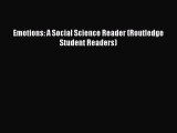 Download Emotions: A Social Science Reader (Routledge Student Readers) PDF Online