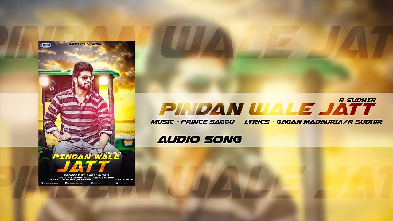 New Punjabi Songs 2016 _ Pindan wale Jatt _ Official Audio _ R Sudhir _ Latest Punjabi Songs 2016