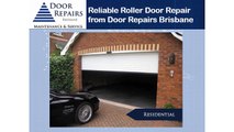 Reliable Roller Door Repair from Door Repairs Brisbane