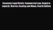 Download Book Casenote Legal Briefs: Commercial Law Keyed to Lopucki Warren Keating and Mann