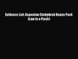 Download Book Evidence Liaf: Aspenlaw Studydesk Bonus Pack (Law in a Flash) Ebook PDF