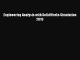 Read Engineering Analysis with SolidWorks Simulation 2010 Ebook Free