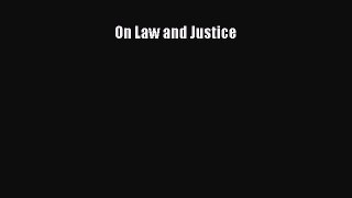 Read Book On Law and Justice E-Book Free