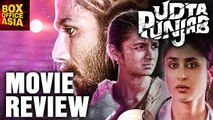 Udta Punjab Full Movie Review | Shahid Kapoor, Alia Bhatt, Kareena Kapoor | Box Office Asia