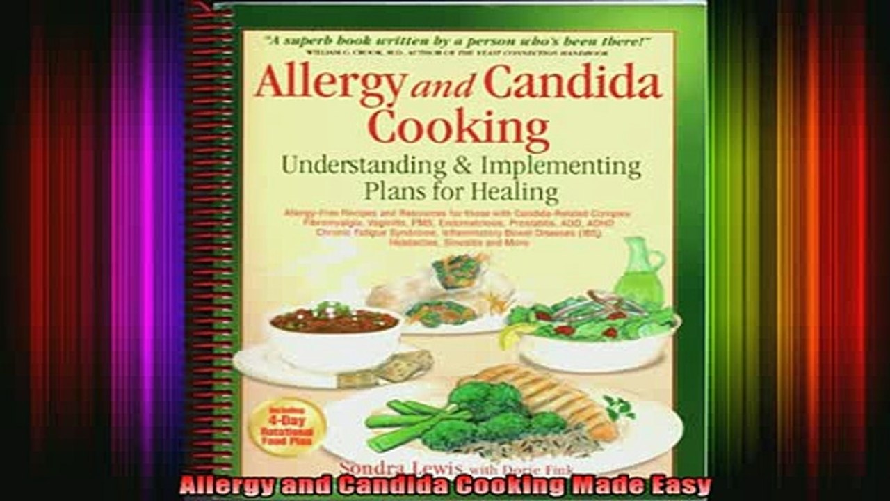 READ book  Allergy and Candida Cooking Made Easy Full Free