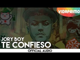 Jory Boy -  Te Confieso [Official Audio]