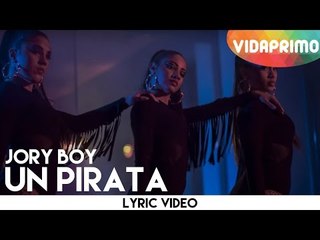 Jory - Un Pirata [Lyric Video]