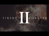 Fuego - Fireboy Forever 2 Interview | @FuegoFBM