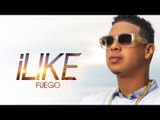 Fuego - iLike - Single 2015 [@FuegoFBM]