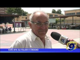 Euro 2016, gli italiani ci credono