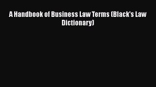 Download Book A Handbook of Business Law Terms (Black's Law Dictionary) PDF Online
