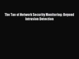 Read The Tao of Network Security Monitoring: Beyond Intrusion Detection E-Book Free