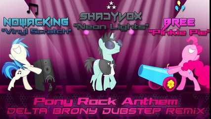 Pony Rock Anthem (Delta Brony Dubstep Remix)  - MLP my little pony animated animation song