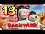 Barnyard Walkthrough Part 18 (Wii, Gamecube, PS2, PC) Chapter 6 Missions Gameplay