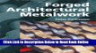 Read Forged Architectural Metalwork  PDF Online