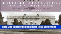 Read Irish Houses and Gardens: From the Archives of Country Life  Ebook Online