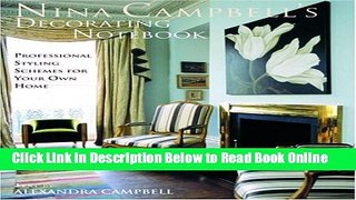 Download Nina Campbell s Decorating Notebook: Insider Secrets and Decorating Ideas for Your Home