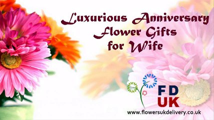 Luxurious Anniversary Flower Gifts For Wife