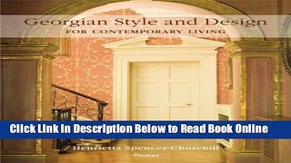 Read Georgian Style and Design for Contemporary Living  Ebook Free