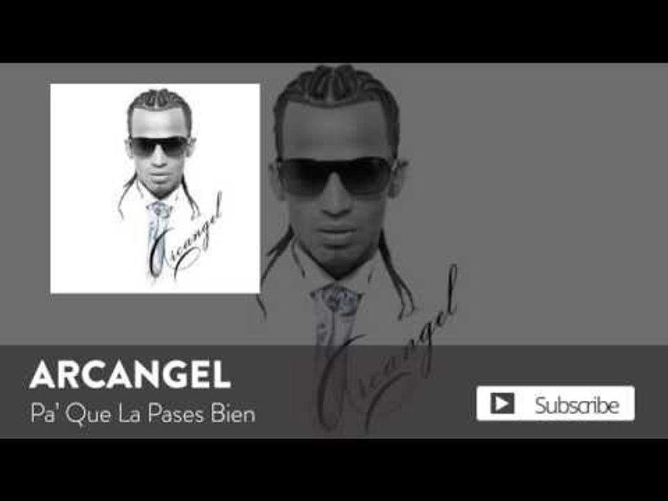 Arcangel - Pa' Que La Pases Bien [Official Audio]