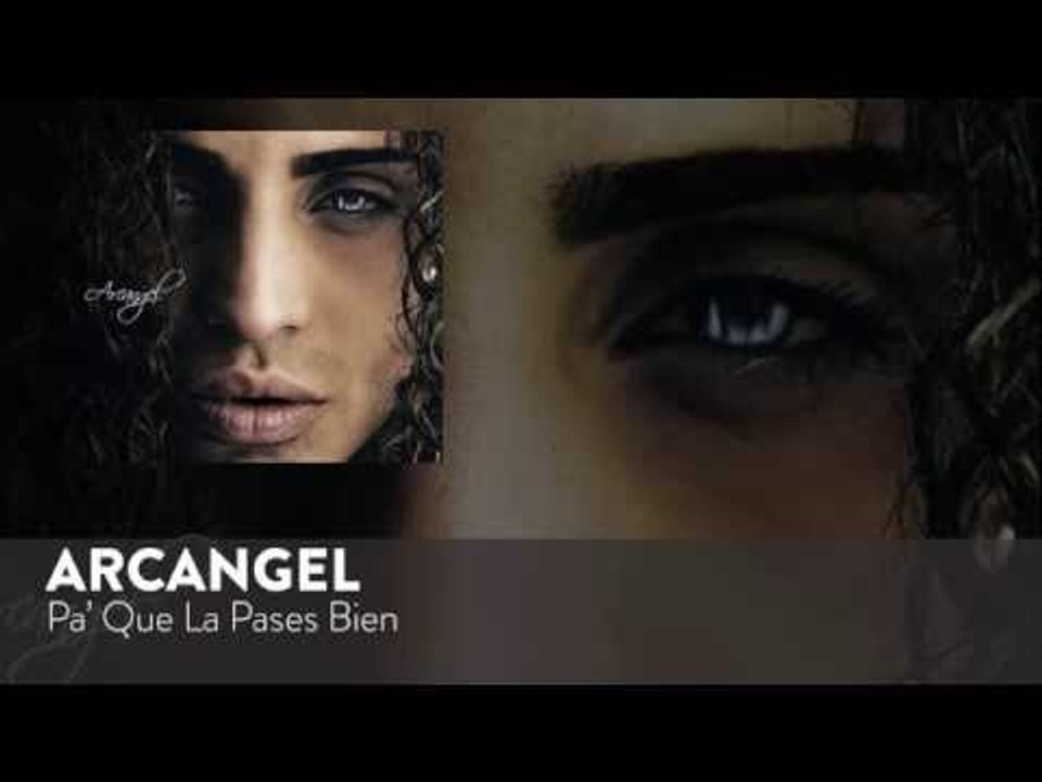 Arcangel - Pa' Que La Pases Bien [Official Audio]