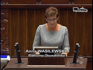 Poseł Anna Wasilewska - Wystąpienie z dnia 09 czerwca 2016 roku.