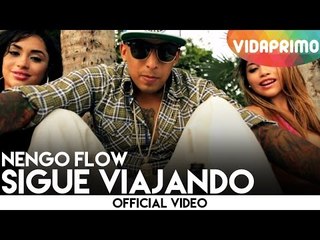 Ñengo Flow - Sigue Viajando [Official Video]