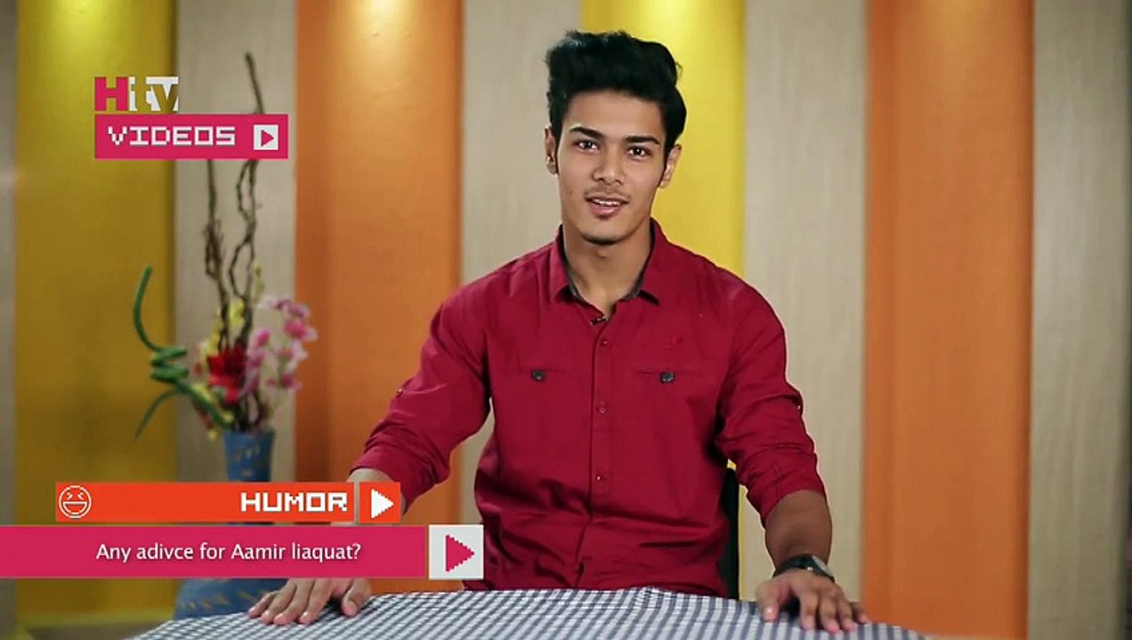 Any Advice for Aamir Liaquat Hussain- - Watch Interesting Replies!