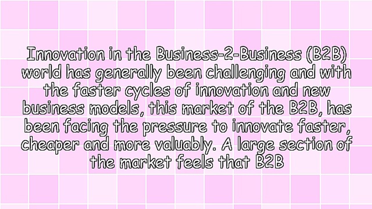 Open Innovation in the B2B Marketplace